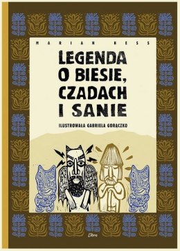 Legenda o Biesie Czadach i Sanie