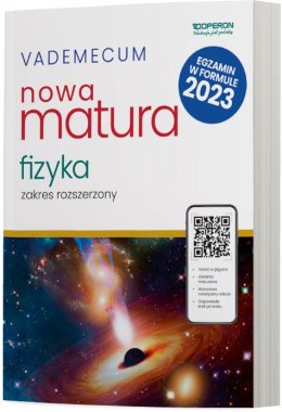 Nowa matura 2024 Fizyka Vademecum zakres rozszerzony