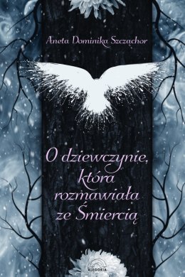 O dziewczynie, która rozmawiała ze Śmiercią