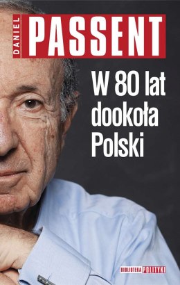 W 80 lat dookoła Polski