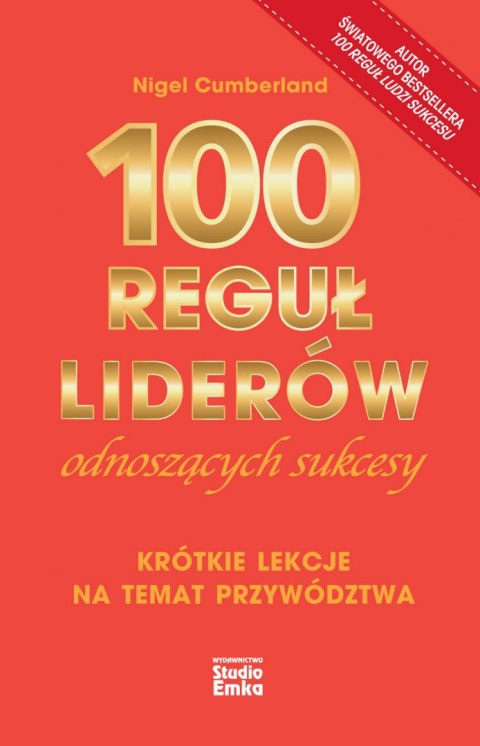 100 reguł liderów odnoszących sukcesy