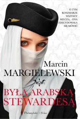 Była arabską stewardesą wyd. 2023