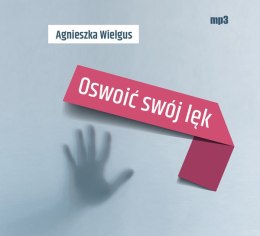 CD MP3 Oswoić swój lęk