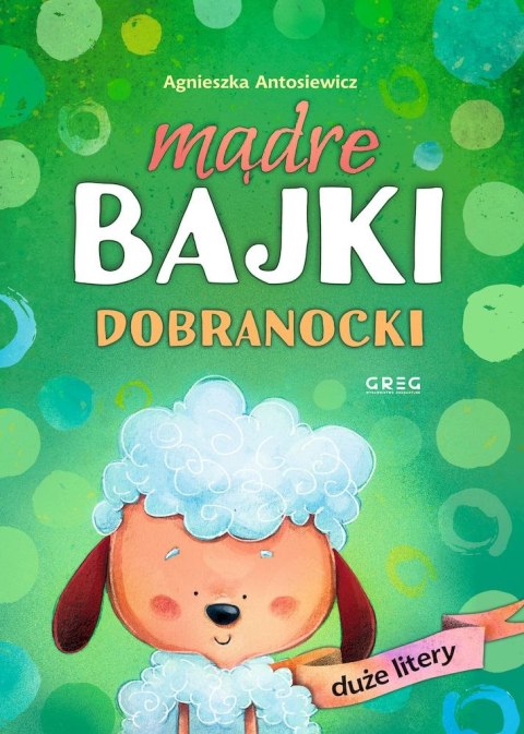 Dobranocki. Mądre bajki