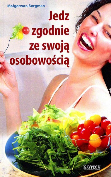 Jedz zgodnie ze swoją osobowością