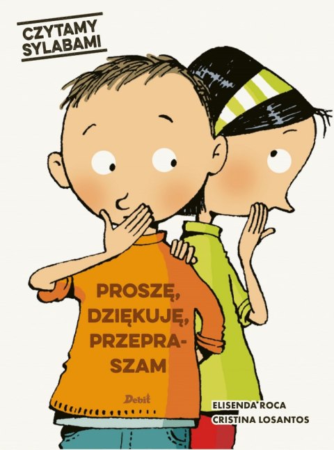 Proszę, dziękuję, przepraszam. Czytamy sylabami wyd. 2022