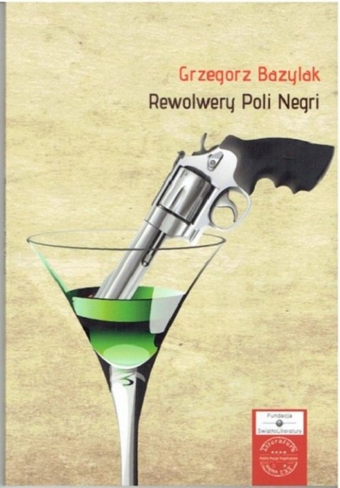 Rewolwery Poli Negri