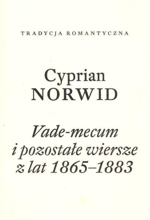 Vade-mecum i pozostałe wiersze z lat 1865-1883