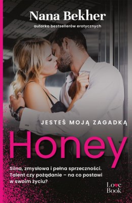 Jesteś moją zagadką Honey