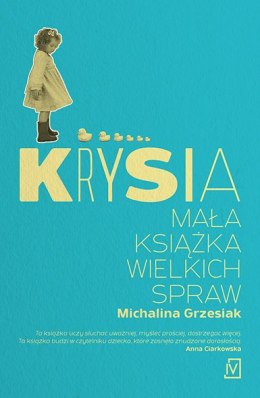 Krysia mała książka wielkich spraw