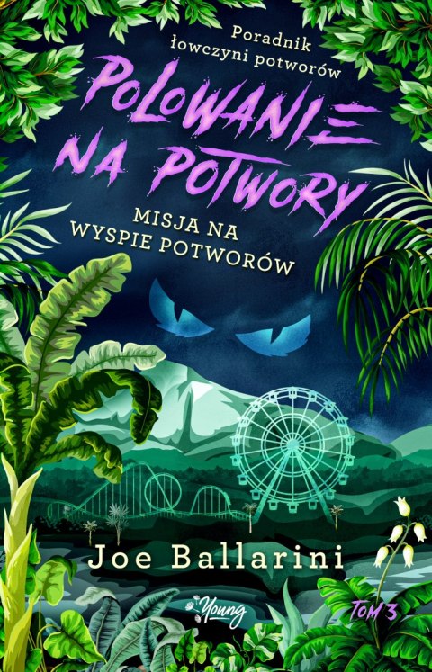 Polowanie na potwory. Misja na Wyspie Potworów. Poradnik łowczyni potworów