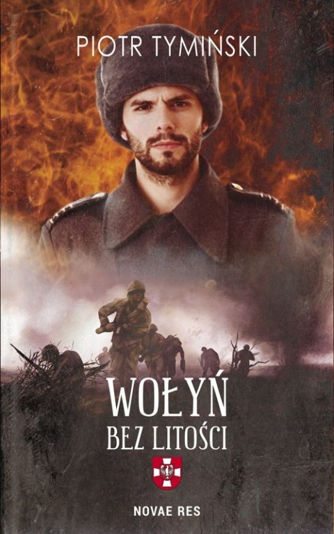 Wołyń bez litości Wołyń bez litości