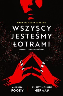 Wszyscy jesteśmy łotrami. Villians. Tom 1