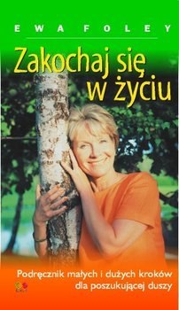 Zakochaj się w życiu