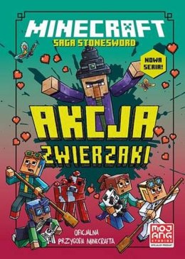 Akcja zwierzaki. Saga Stonesword. Tom 3. Minecraft