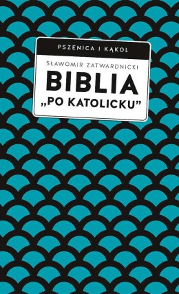 Biblia „po katolicku