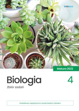 Biologia zbiór zadań matura 2022 Tom 4