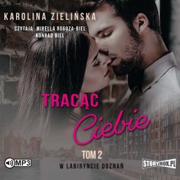 CD MP3 Tracąc Ciebie. W labiryncie doznań. Tom 2