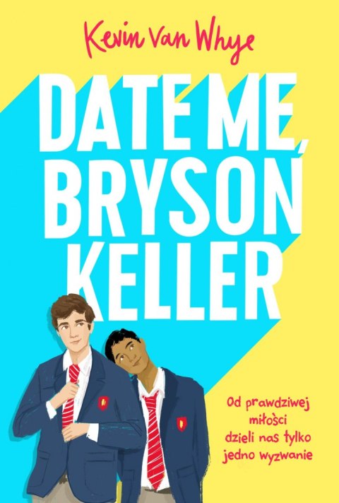 Date me, Bryson Keller