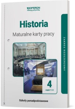 Historia 4 Maturalne karty pracy część 1 i 2 Liceum i technikum zakres rozszerzony