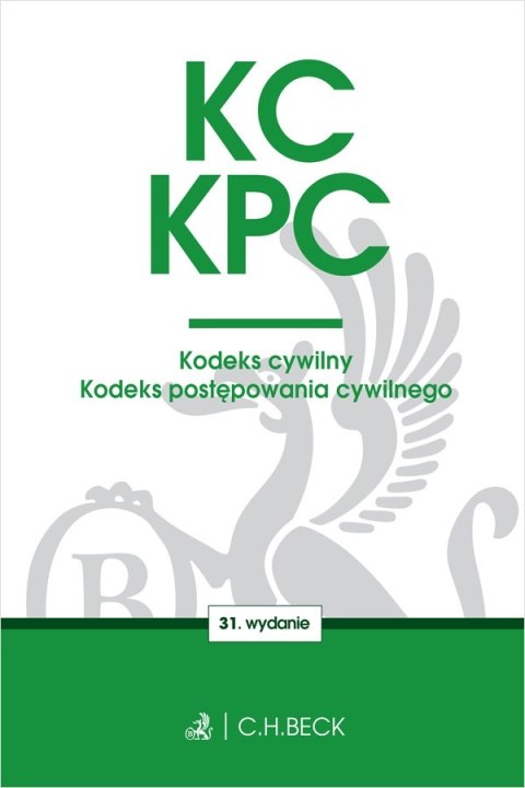 KC. KPC. Kodeks cywilny. Kodeks postępowania cywilnego. Edycja Sędziowska wyd. 31