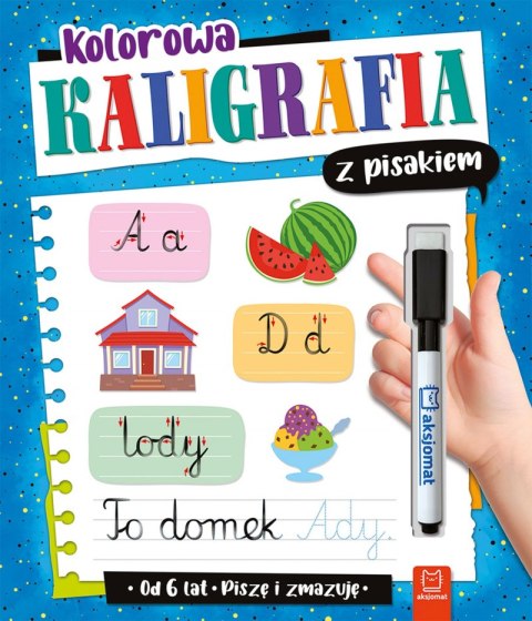 Kolorowa kaligrafia z pisakiem. Piszę i zmazuję