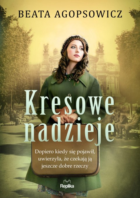 Kresowe nadzieje