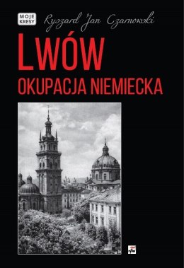 Lwów. Okupacja niemiecka wyd. 2