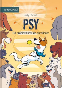 Psy. Od drapieżników do obrońców. Naukomiks