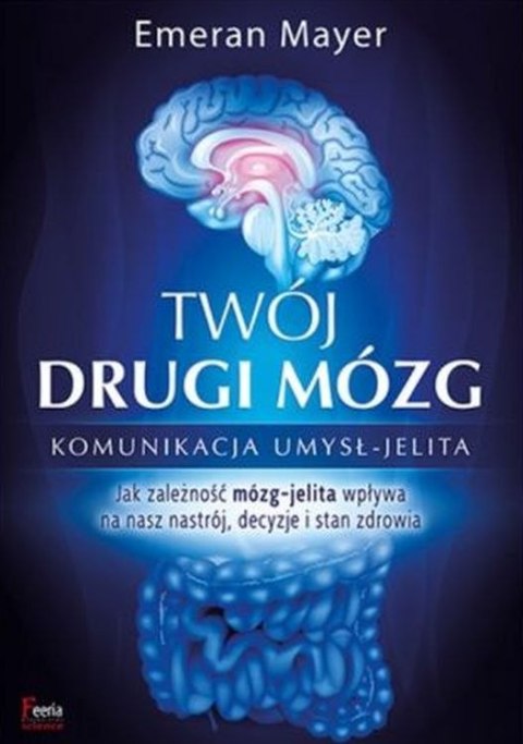 Twój drugi mózg wyd. 2