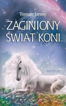 Zaginiony świat koni