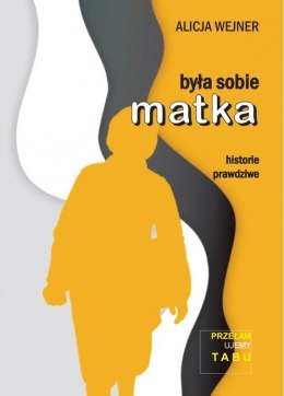 Była sobie matka