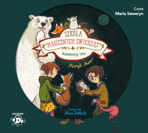 CD MP3 Kamienny sen. Szkoła magicznych zwierząt. Tom 9