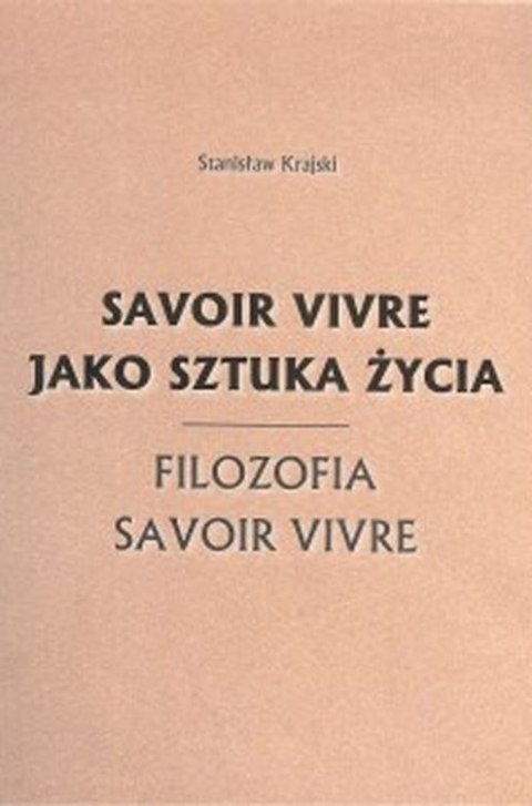 Savoir vivre jako sztuka życia