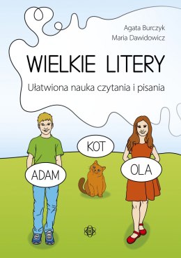 Wielkie litery Ułatwiona nauka czytania i pisania