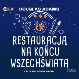 CD MP3 Restauracja na końcu wszechświata. Autostopem przez Galaktykę. Tom 2