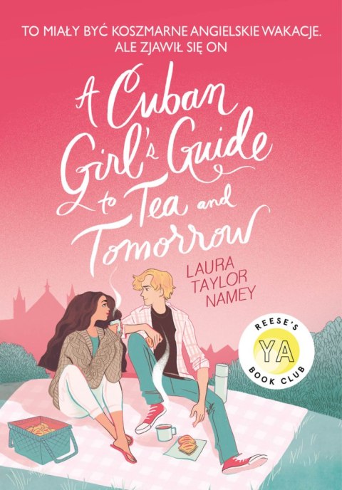 Cuban Girl's Guide to Tea and Tomorrow