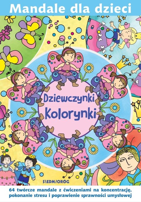 Dziewczynki Kolorynki. Mandale dla dzieci