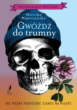 Gwóźdź do trumny. Trylogia funeralna. Tom 1