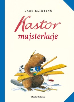 Kastor majsterkuje. Kastor