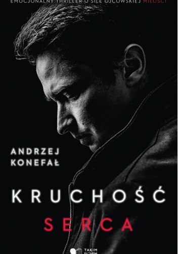 Kruchość serca Kruchość serca