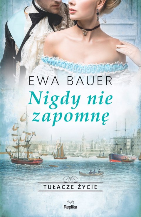 Nigdy nie zapomnę. Tułacze życie