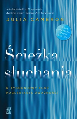 Ścieżka słuchania. 6-tygodniowy kurs pogłębiania uważności