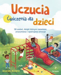 Uczucia. Ćwiczenia dla dzieci