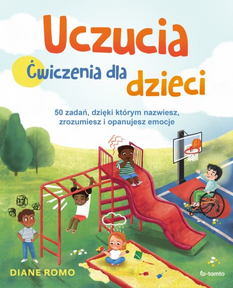 Uczucia. Ćwiczenia dla dzieci