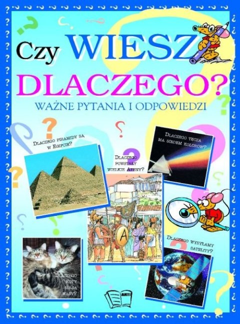 Czy wiesz dlaczego ?