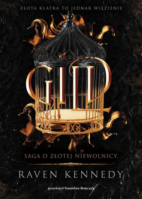 Gild. Saga o złotej niewolnicy. Tom 1