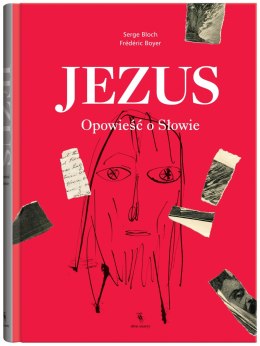 Jezus. Opowieść o Słowie