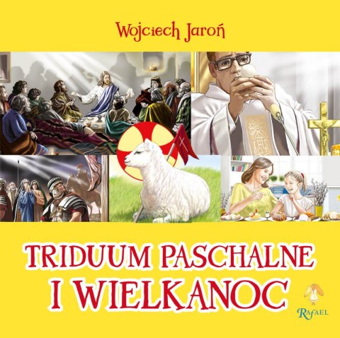 Triduum Paschalne Wielkanoc