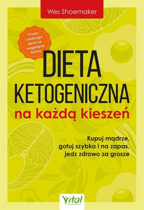 Dieta ketogeniczna na każdą kieszeń